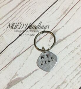 Number 1 DILF Hand Stamped Key Ring Handmade by MGED Handbags