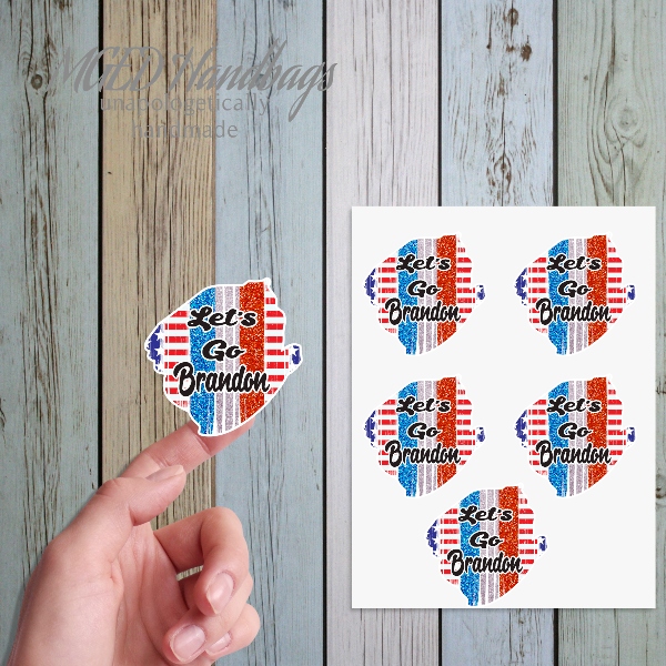 Patriotic Lets Go Brandon, Sticker Set of 19, Shipping Included, Handmade by MGEDHandbags