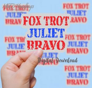 FoxTrot Juliet Bravo Digital Download, Print Your Own Stickers, PNG JPG SVG Included, Handmade by MGEDHandbags